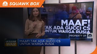 Maaf! Tak Ada Gucci Cs Untuk Warga Rusia