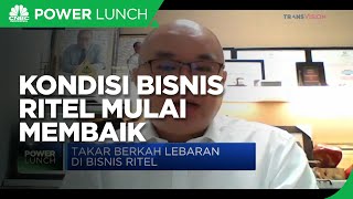 Kondisi Bisnis Ritel Saat Moment Lebaran Kian Membaik