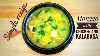 Monggo with chicken and kalabasa