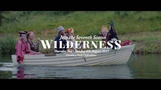Wilderness Festival - The 2016 Film