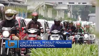 Luhut: RI Bakal 'Persulit' Penjualan Kendaraan Konvesional
