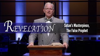 Satan's Masterpiece, The False Prophet