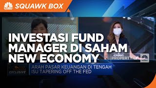 Racikan Investasi Fund Manager di Saham Sektor New Economy