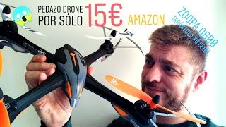 UN DRONE POR 15€? AMAZON, ZOOPA Q600, EL TARANTULA X6 DE 2020