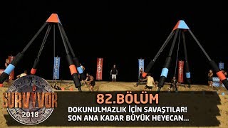 Dokunulmazlık için savaştılar! Son ana kadar büyük heyecan... | 82. Bölüm | Survivor 2018