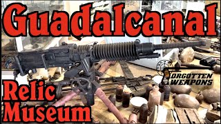 Fascinating Finds in a Guadalcanal Relic Museum