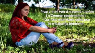 Vjollca ft Flay T - E Kalumja Jem [ HD VIDEO LYRICS 2013 ]