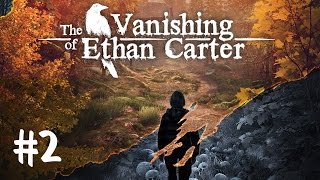 Прохождение The Vanishing of Ethan Carter - Часть 2 (Без комментариев)