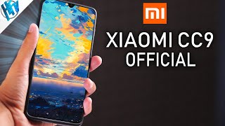 Xiaomi CC9 & CC9e official Look ,Specification & Price !! ?