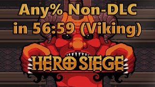 Hero Siege Any% non-DLC Viking [WORLD RECORD] in 56:59