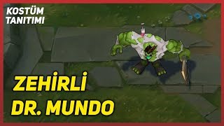 Zehirli Dr. Mundo (Kostüm Tanıtımı) League of Legends