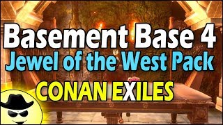 Basement Base 4 - Jewel of the West Pack - Conan Exiles