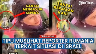 BERBOHONG! Momen Jurnalis Rumania Ketahuan Tipu Penonton Terkait Situasi di Israel