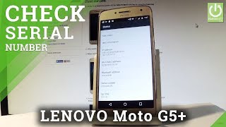 How to Check Serial Number in LENOVO Moto G5 Plus - Read SN