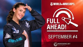 Full Ahead: Deals and Missions of September #4 | World of Warships