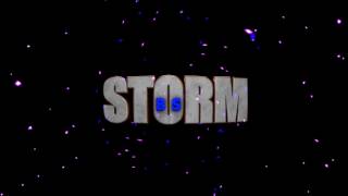 \\ [6] INTRO // STORM BS \\