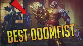 OVERWATCH BEST DOOMFIST IN THE WORLD CHIPSA