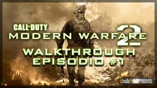 ▶ Call of Duty Modern Warfare 2 - ITA Campaign GamePlay HD - iTH Part 1