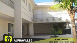 Casa Jardim - Alphaville 2