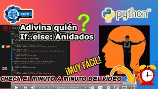 + If anidados: ¡Adivina quién! | repaso if-else (Anidados), operador or | Proyecto | Python