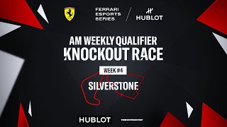 Ferrari Hublot Esports Series - AM Qualifiers Knockout Race - Week #4