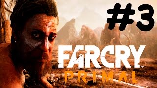 Far Cry: Primal - 3 - КАК ПРИРУЧИТЬ СОВУ