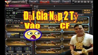 Kho đồ Khủng Đại Gia Phước Nạp 2 tỷ vào đột kích Gu Funny video