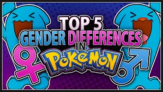Top 5 Gender Differences in Pokemon