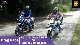 2017 Pulsar 220 F VS Bullet 350 classic (Drag Race):Walk Around And Exhaust Note:
