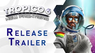 Tropico 6 | New Frontiers DLC | Console Release Trailer (DE)