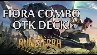 FIORA COMBO OTK Deck Games - Legends of Runeterra (LoL Card Game) LoR