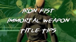 Iron Fist 'Immortal Weapon' Title Tips - Marvel Heroes Omega (PC)