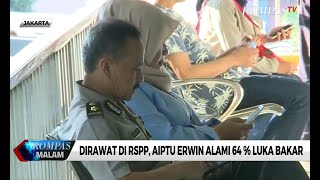 Alami 64 % Luka Bakar, Pernafasan dan Wajah Aiptu Erwin Berpotensi Rusak