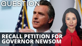 Recall petition for Governor Newsom signed by nearly 2 million