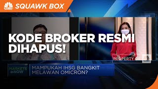 Kode Broker Resmi Dihapus! Ini Efeknya ke Pergerakan Bursa