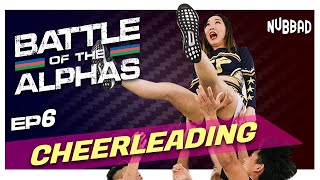Cheerleading | Battle Of The Alphas Ep 6