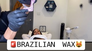 My first BRAZILIAN WAX ! Let’s see if I go back for my next .