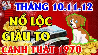 Tử Vi 3 Tháng Tới Tuổi Canh Tuất 1970 Nắm Được MỆNH TRỜI, NỔ LỘC Trúng To, Đổi Đời CỰC GIÀU\Năm 2022