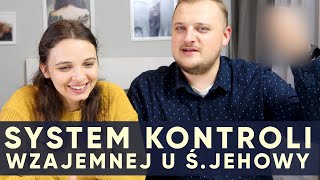 System Wzajemnej Kontroli u świadków Jehowy - Jak szukać przyjaciół cz3 #115