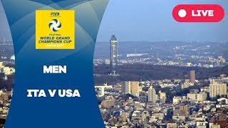 ITA v USA - 2017 Men's World Grand Champions Cup