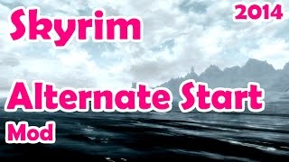 Skyrim Mod: Alternate Start - Live Another Life