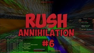 Анигилейшн #4 раш всех тим/Annihilation rush all teams
