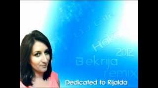Hakala - Bekrija (Dj Cile Remix) Dedicated to Rijalda