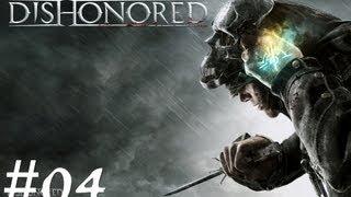 #04 KhoRn zockt Dishonored [FULLHD/GE]