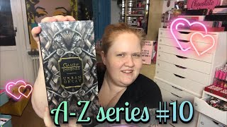 A-Z series | #10 | Collab w/ The Ladies