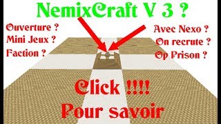 Admin Séries Eps 01: NemixCraft V3 Le retour ? , Explication ( Recrutement ON)