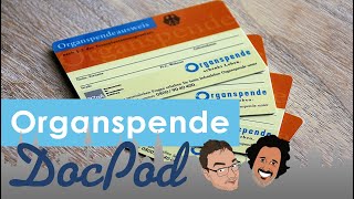 Der DocPod -  Aktuelle Situation zur Organspende