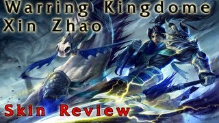 Warring Kingdoms Xin Zhao - League of Legends Skin Preview (HD)