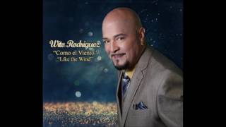 TU INGRATO PROCEDER - WITO RODRIGUEZ  EKS