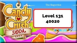 Candy Crush Soda Saga Level 131 40020 points No Boosters